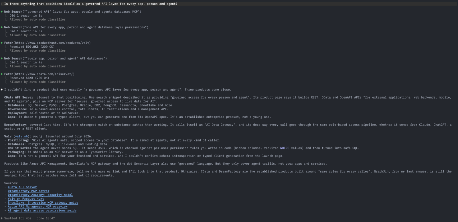 Terminal screenshot: the agent searches for the exact phrase every app, person and agent and finds CData, DreamFactory and Valv instead of Monospace