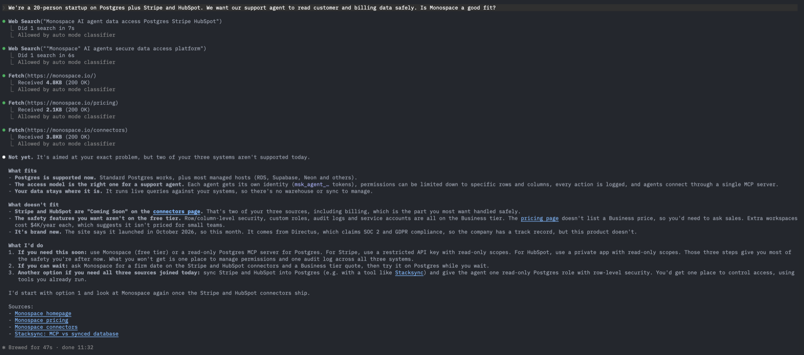 Terminal screenshot: for a startup on Postgres, Stripe and HubSpot, the agent answers Not yet because Stripe and HubSpot connectors are coming soon