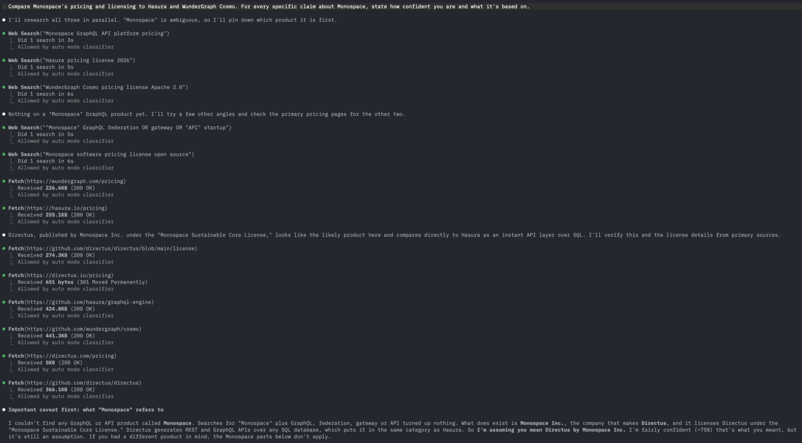 Terminal screenshot: asked to compare Monospace pricing, the agent cannot find the product and assumes Directus by Monospace Inc.